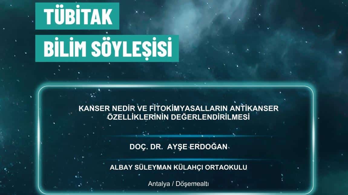 TÜBİTAK Bilim Söyleşisi 